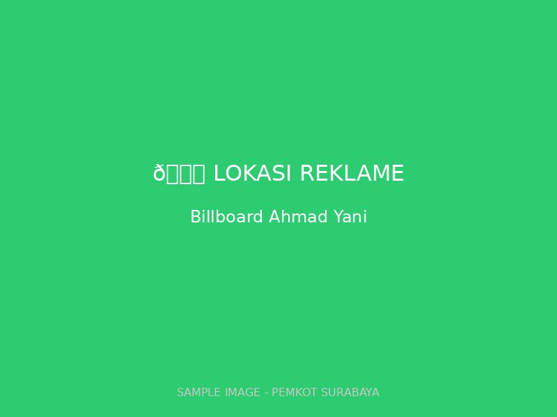 Jl. Ahmad Yani (depan Bundaran Waru)